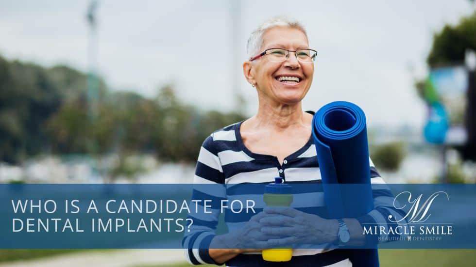 who is a candidate for dental implants